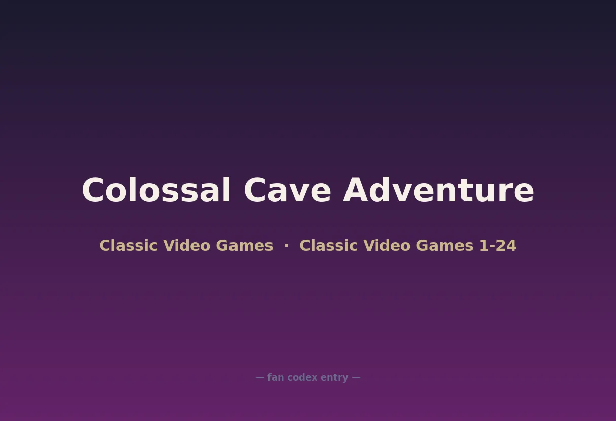 Colossal Cave Adventure